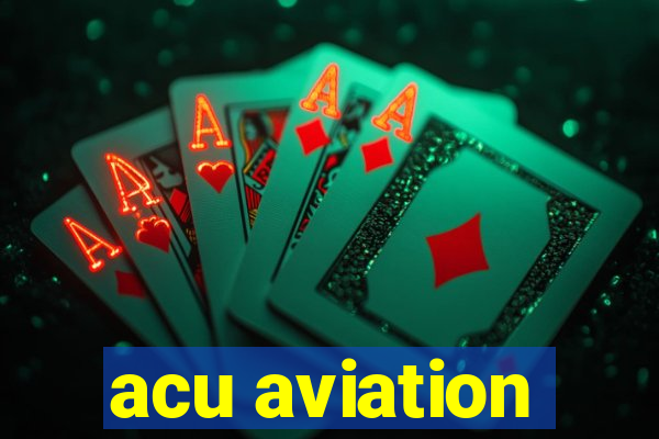 acu aviation